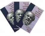 'How to Teach Through Socratic Questioning' Video Series (331-333 & Supplements)