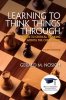 Learning to Think Things Through: A Guide to Critical Thinking Across the Curriculum, 4th edition