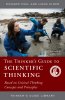 The Thinker's Guide to Scientific Thinking - Based on Critical Thinking Concepts and Principles